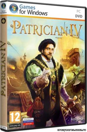 Патриций IV / Patrician 4: Conquest by Trade (2011/1С-СофтКлаб/RUS/Full)